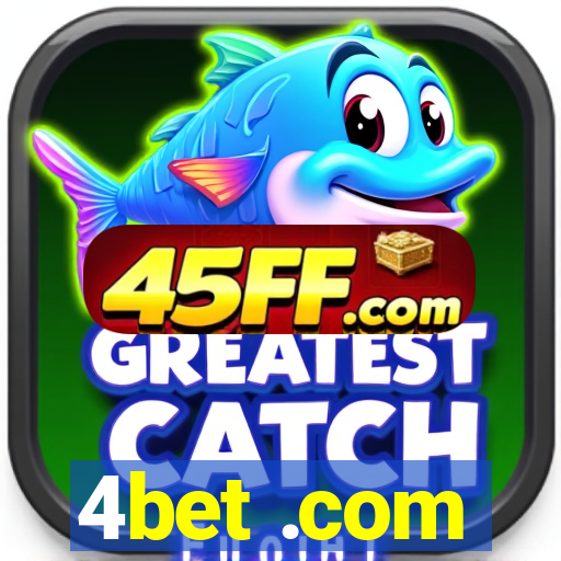 4bet .com
